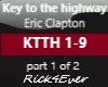 KEY TO THE HIGHWAY  PT1