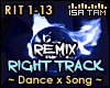! Right Track - Remix