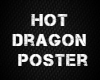 Hot Dragon poster