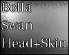 BELLA SWAN Head+Skin