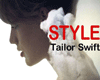 STYLE : TAYLOR SWIF
