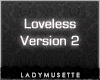 [LM] Loveless V2