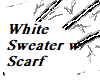 White Sweater w/Scarf