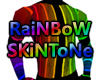 RaiNBoW SkinTone II