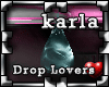 !Pk Drop Lovers Karla