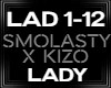 Smolasty Kizo LADY