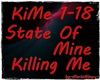 MH~StateOfMine-KillingMe