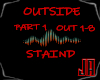 Outside Pt.1