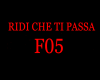 RIDI CHE TI PASSA 05