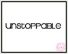 [g] Unstoppable