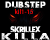 SKRILLEX & Wiwek - KILLA