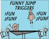 FUNNY JUMPS/W/SOUND