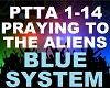 Blue System - Praying To