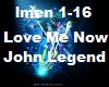 Love Me Now John Legend