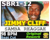 Jimmy Cliff Samba Reggae