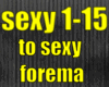 to sexy forema