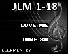 Love Me-Jane XO
