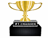 #1 crasher trophy