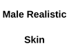M Realistic Skin