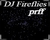 prff - DJ Pur Fireflies