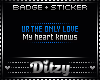 {D Only Love BADGE