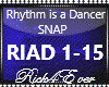 RHYTHM IS A DANCER