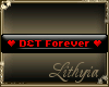 {Liy} D&T Forever