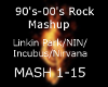 90's-00's Rock Mashup