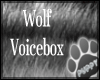 [Pup] Wolf Voicebox