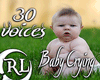 !RL Baby Crying 30 Voice