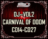 DJ~V/2 CARNIVAL OF DOOM