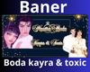 Baner Boda kayra y toxic