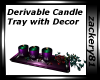 Derv Candle Tray/Decor