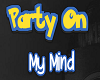 Party On My Mind Remix