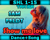 [T] Show me love - Sam F