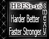 HarderBetterFasterStrong