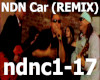 NDN Car (REMIX) Song