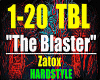The Blaster-Zatox/ HS...