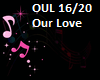 OUR LOVE