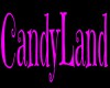 Candyland Sign