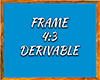 [ZC] Frame 4x3 Derivable