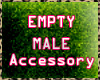 Empty Male Accessory GL
