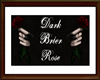 Dark Brier Rose