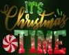 It's Christmas Time Sign