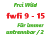 Frei Wild / Für immer