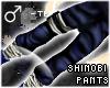 !T Shinobi ninja pants