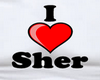 I LOVE SHER - MEN TSHIRT
