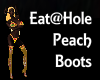 Eat@Hole Peach Boots