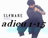 SLIMANE - Adieu