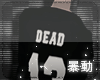 ☪ Dead 13